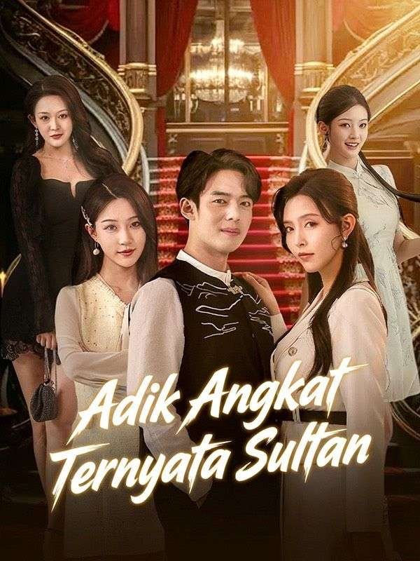 Adik Angkat Ternyata Sultan Sub Indo