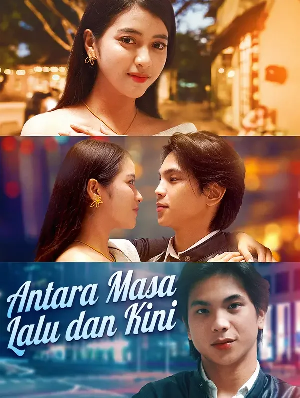 Antara Masa Lalu dan Kini Sub Indo