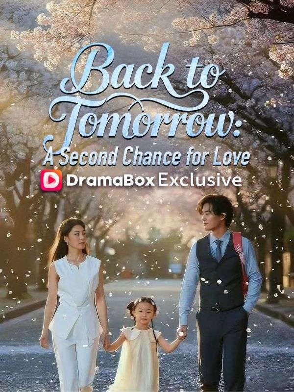 Back to Tomorrow: A Second Chance for Love Episode 5 Sub Indo