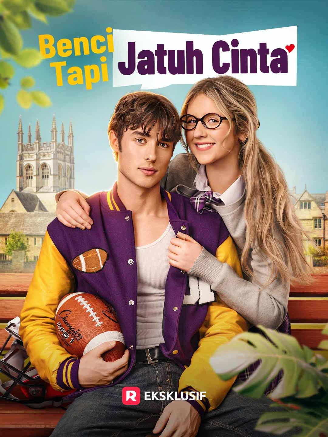 Benci Tapi Jatuh Cinta Drama Indonesia Sub Indo
