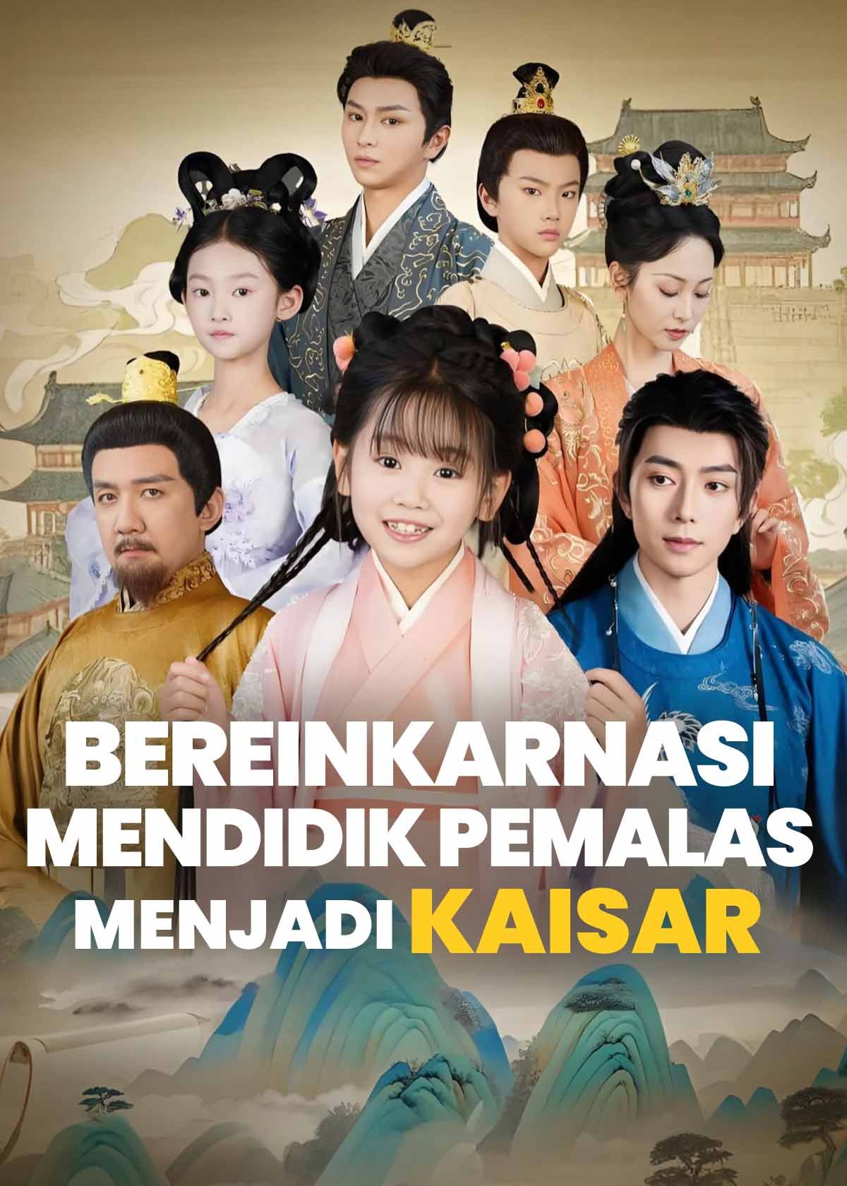 Bereinkarnasi Mendidik Pemalas Menjadi Kaisar Drama Indonesia Sub Indo