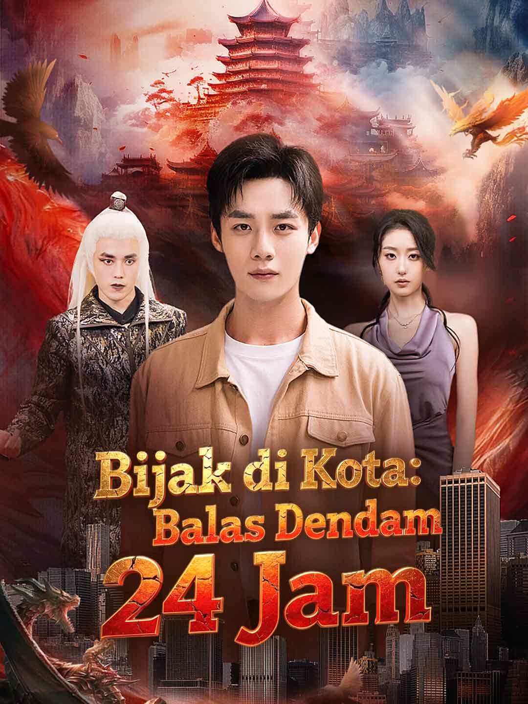 Bijak di Kota: Balas Dendam 24 Jam Episode 6 Sub Indo