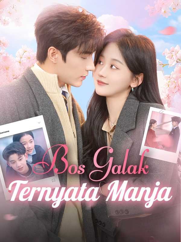 Bos Galak Ternyata Manja Sub Indo