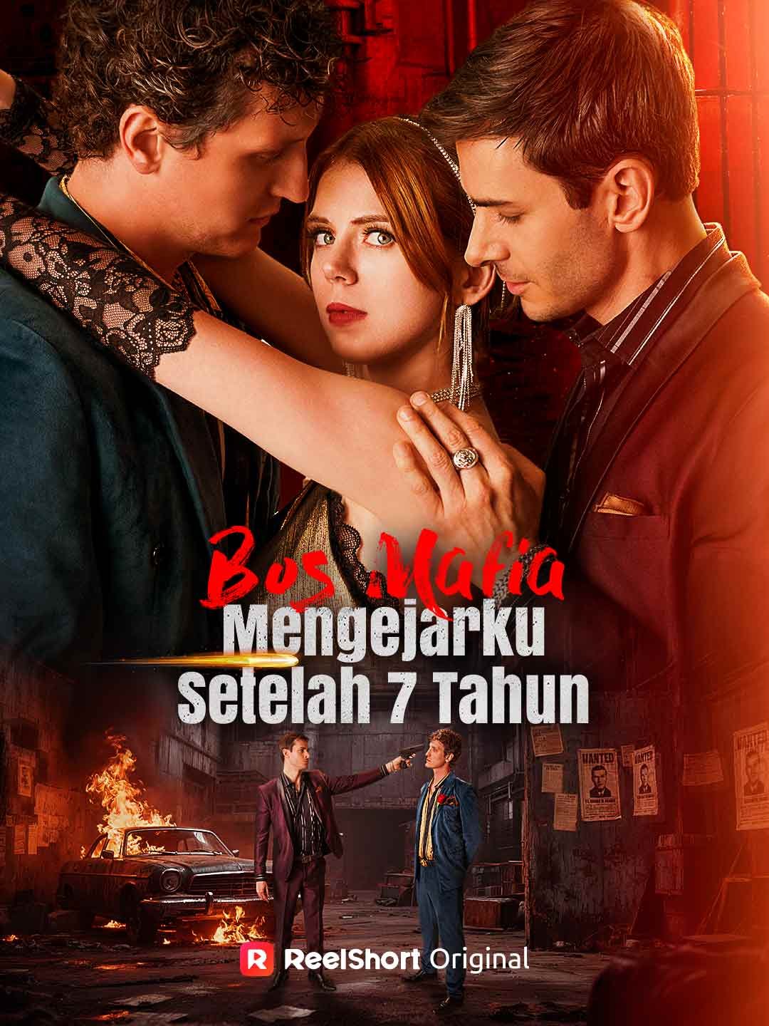 Bos Mafia Mengejarku Setelah 7 Tahun Sub Indo