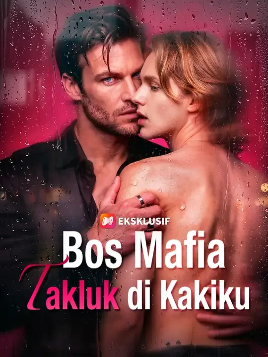 Bos Mafia Takluk di Kakiku Episode 1 Sub Indo