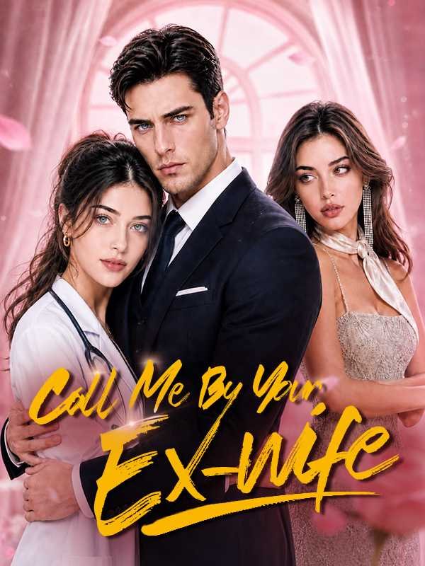 Call Me By Your Ex-wife Sub Indo