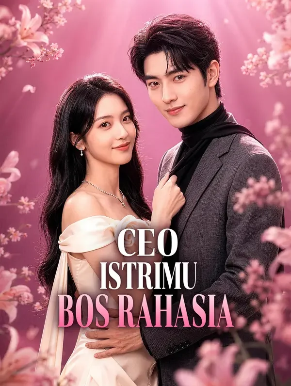 CEO, Istrimu Bos Rahasia Sub Indo