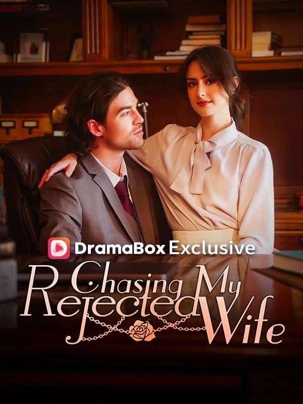 Chasing My Rejected Wife Sub Indo