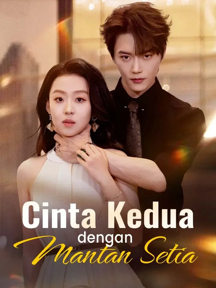 Cinta Kedua dengan Mantan Setia Episode 2 Sub Indo