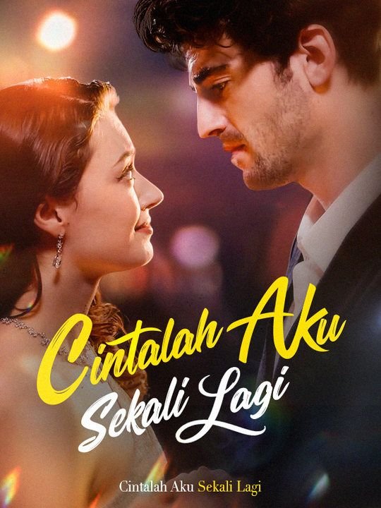 Cintalah Aku Sekali Lagi Drama Indonesia Sub Indo