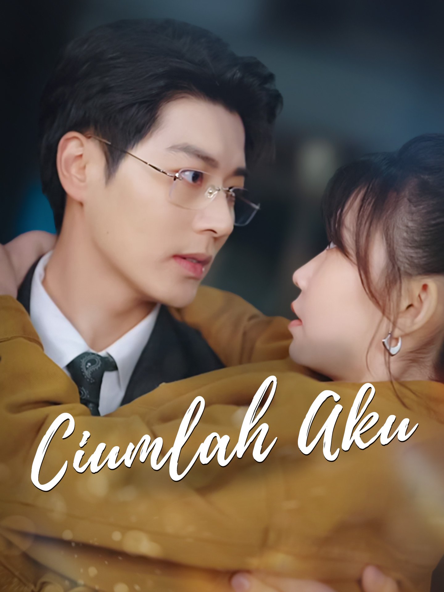 Ciumlah Aku Drama Indonesia Sub Indo