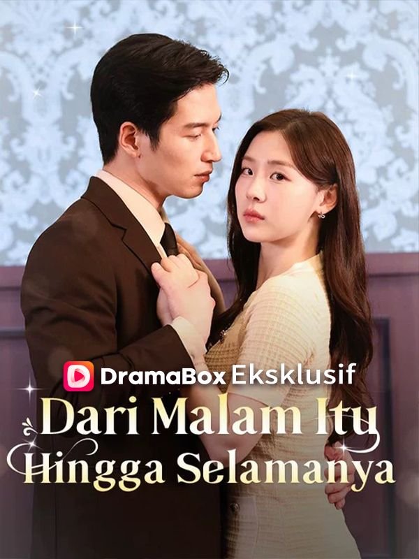 Dari Malam Itu Hingga Selamanya (Sulih Suara) Episode 2 Sub Indo