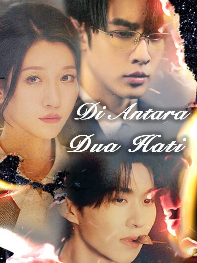 Di Antara Dua Hati Sub Indo