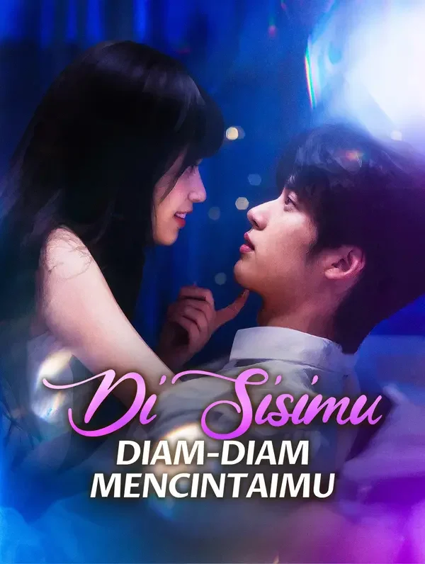 Di Sisimu, Diam-diam Mencintaimu Drama Indonesia Sub Indo