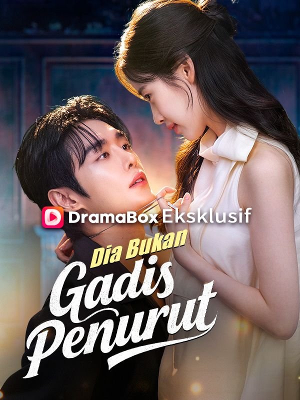 Dia Bukan Gadis Penurut Drama Indonesia Sub Indo