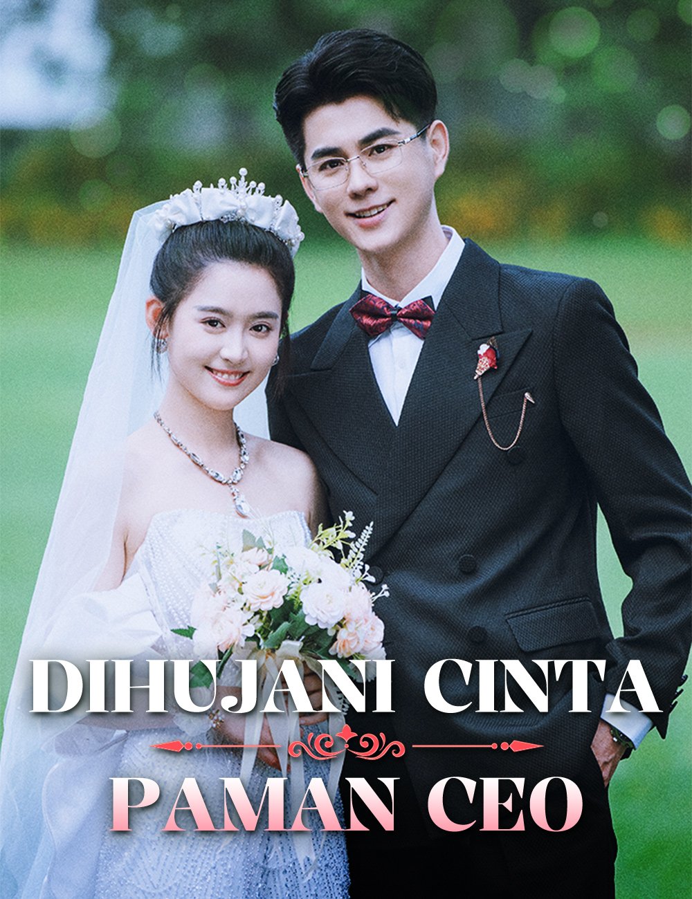 Dihujani Cinta Paman CEO Episode 2 Sub Indo