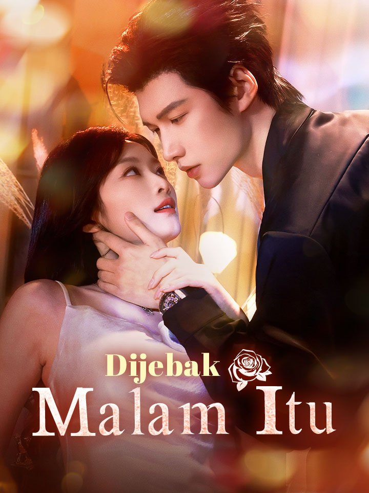 Dijebak Malam Itu Drama Indonesia Sub Indo
