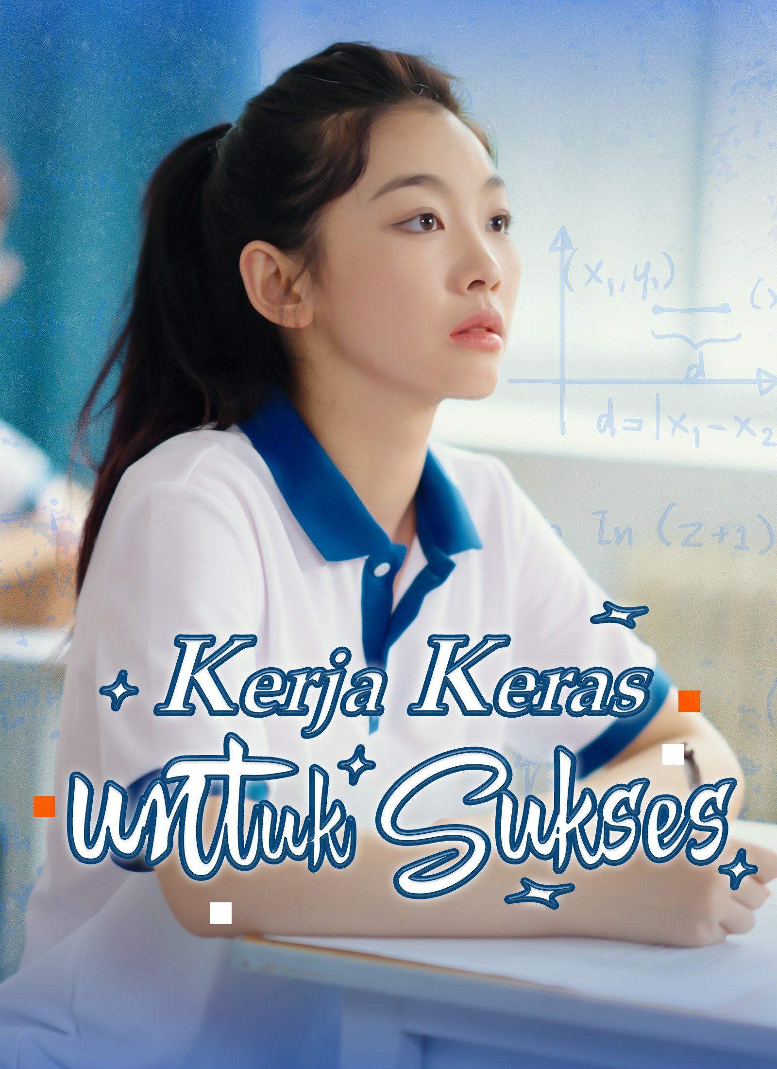 [Dijuluki] Kerja Keras untuk Sukses Drama Indonesia Sub Indo