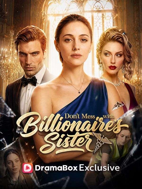 Don't Mess With The Billionaire Sister Sub Indo