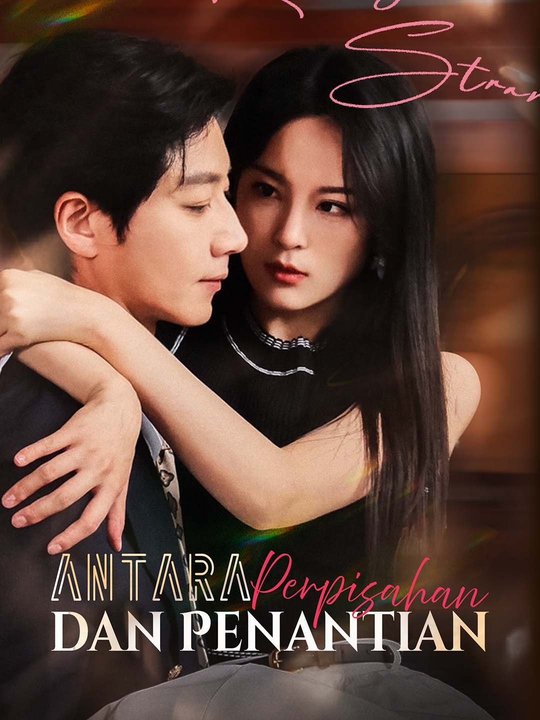 [Dubbing]Antara Perpisahan dan Penantian Drama Indonesia Sub Indo