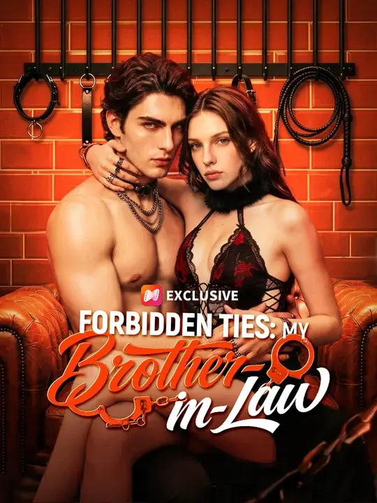 Forbidden Ties: My Brother-in-Law Episode 1 Sub Indo