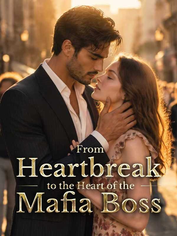 From Heartbreak to the Heart of the Mafia Boss Sub Indo