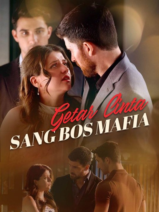 Getar Cinta Sang Bos Mafia Episode 2 Sub Indo
