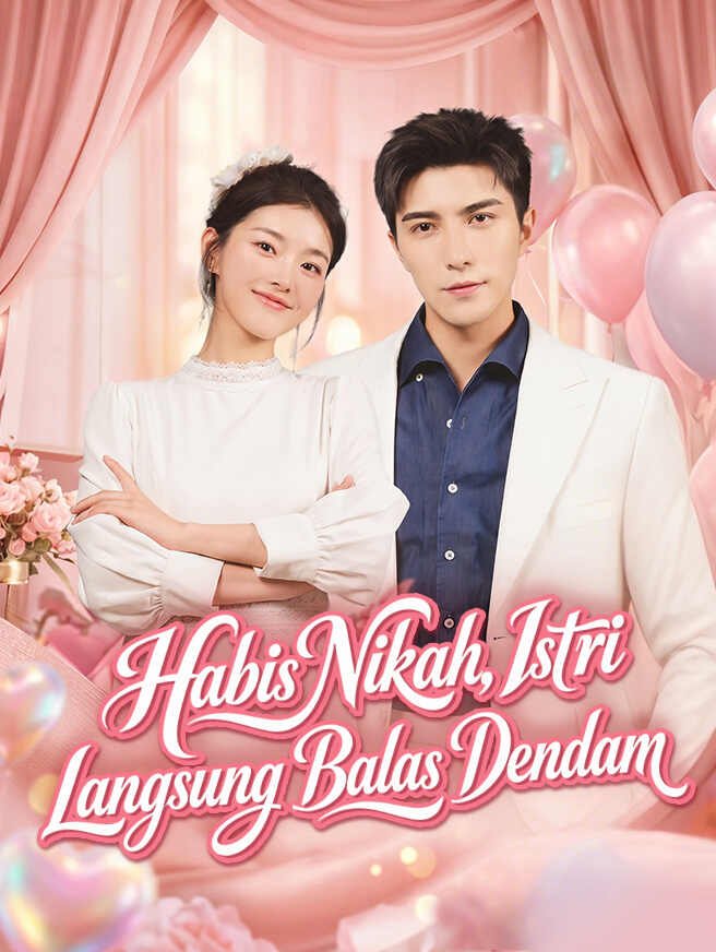 Habis Nikah, Istri Langsung Balas Dendam Episode 3 Sub Indo