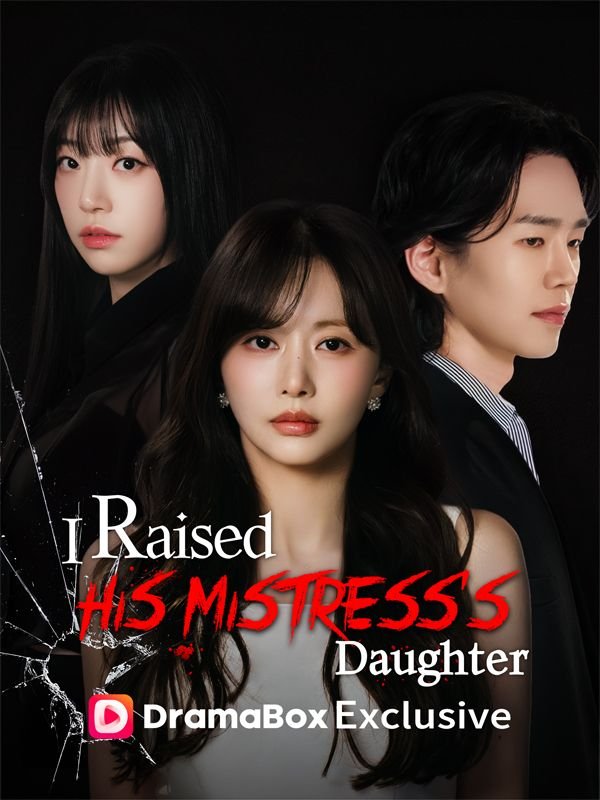 I Raised His Mistress’s Daughter Episode 1 Sub Indo