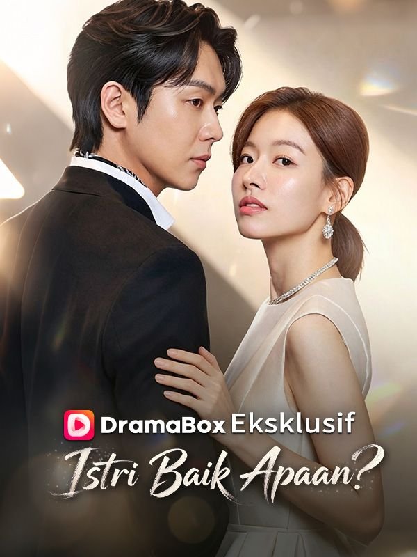 Istri Baik Apaan? Sub Indo