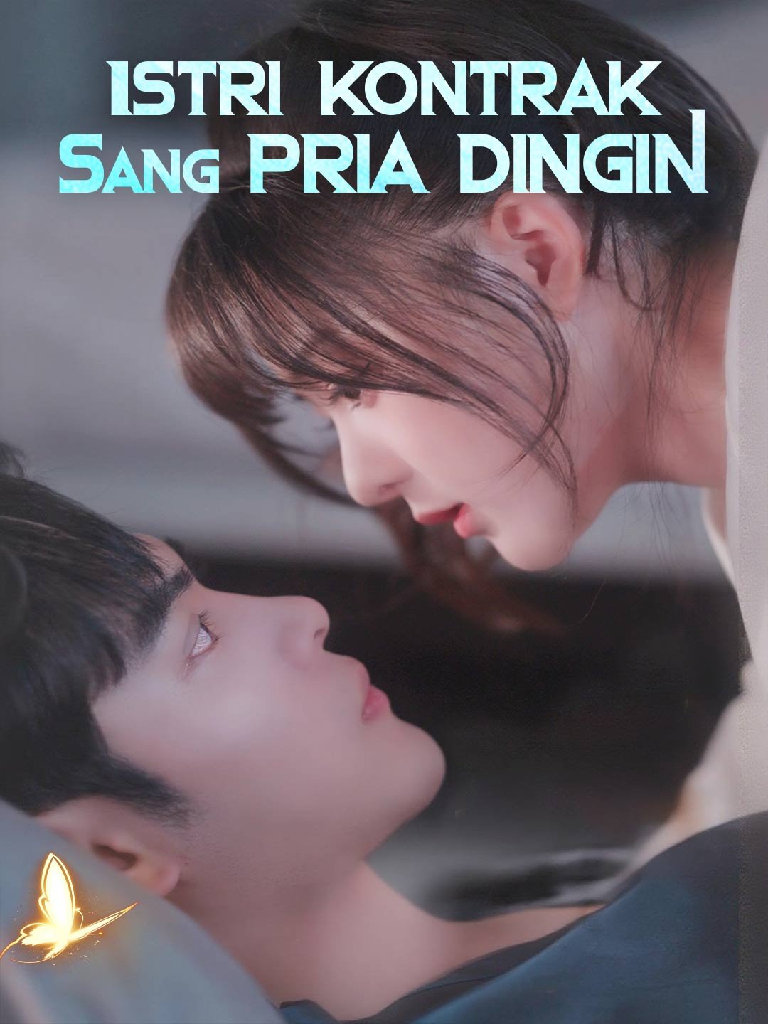 Istri Kontrak Sang Pria Dingin Drama Indonesia Sub Indo