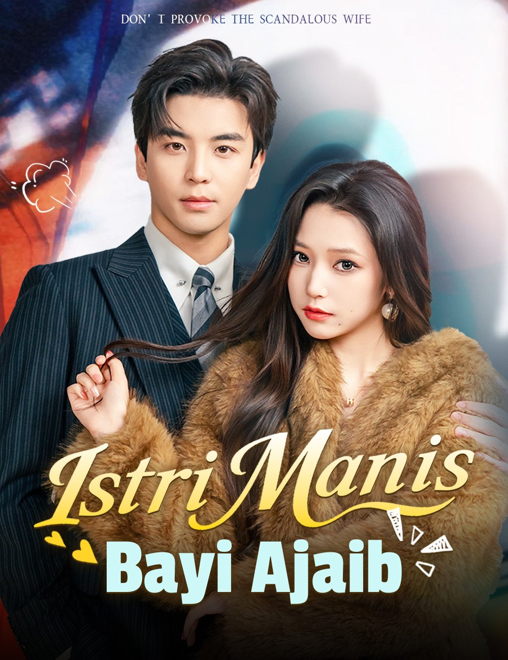 Istri Manis, Bayi Ajaib Episode 7 Sub Indo