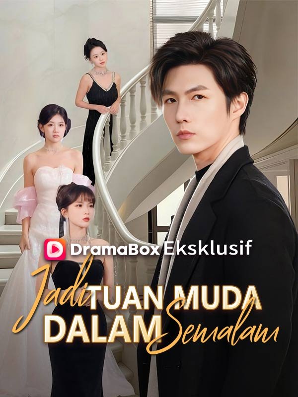 Jadi Tuan Muda dalam Semalam (Sulih Suara) Episode 5 Sub Indo