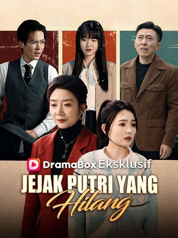 Jejak Putri yang Hilang (Sulih Suara) Drama Indonesia Sub Indo