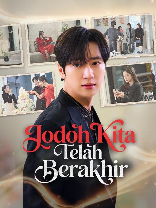 Jodoh Kita Telah Berakhir (Sulih Suara) Episode 3 Sub Indo