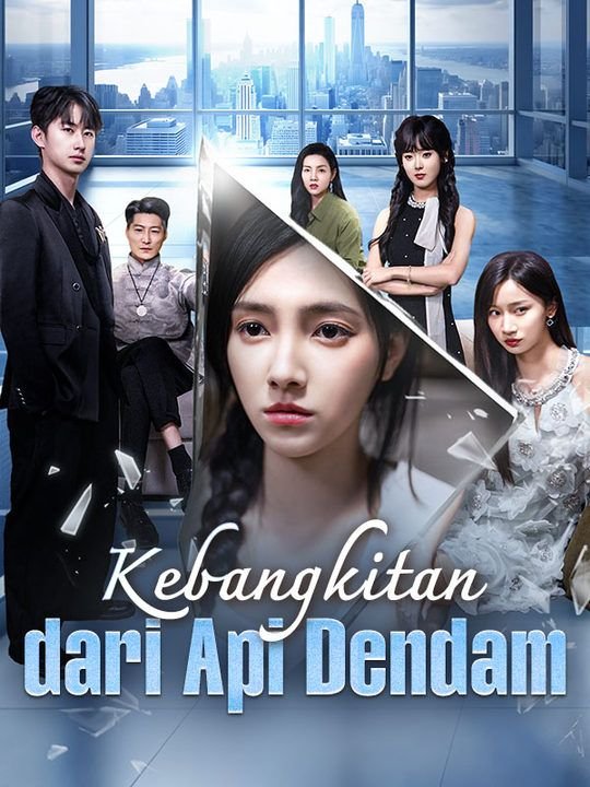 Kebangkitan dari Api Dendam (Sulih Suara) Drama Indonesia Sub Indo