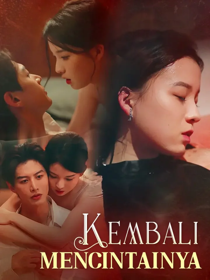 Kembali Mencintainya Drama Indonesia Sub Indo