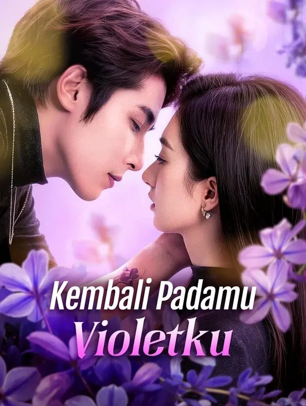 Kembali Padamu, Violetku Episode 5 Sub Indo