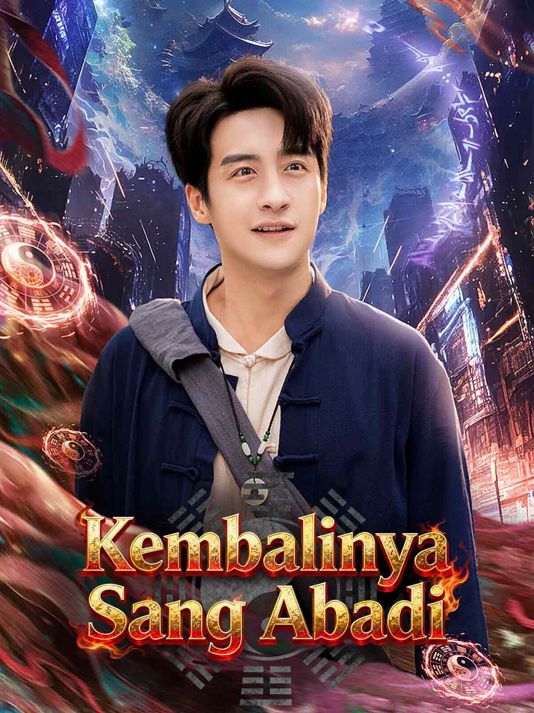 Kembalinya Sang Abadi Episode 2 Sub Indo