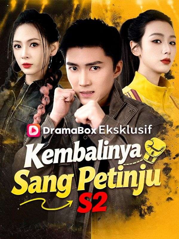 Kembalinya Sang Petinju S2 (Sulih Suara) Episode 2 Sub Indo