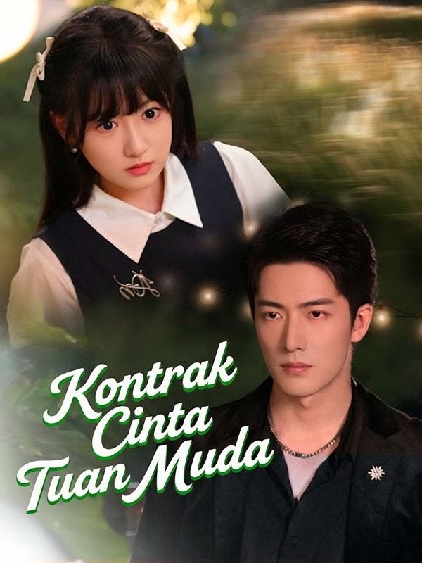 Kontrak Cinta Tuan Muda Drama Indonesia Sub Indo