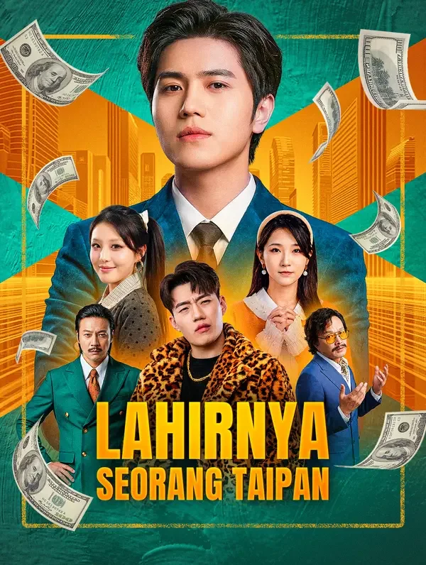 Lahirnya Seorang Taipan(Sulih Suara) Episode 2 Sub Indo