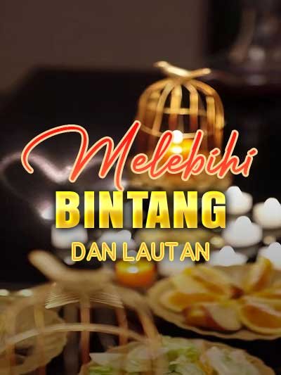 Melebihi Bintang dan Lautan Sub Indo