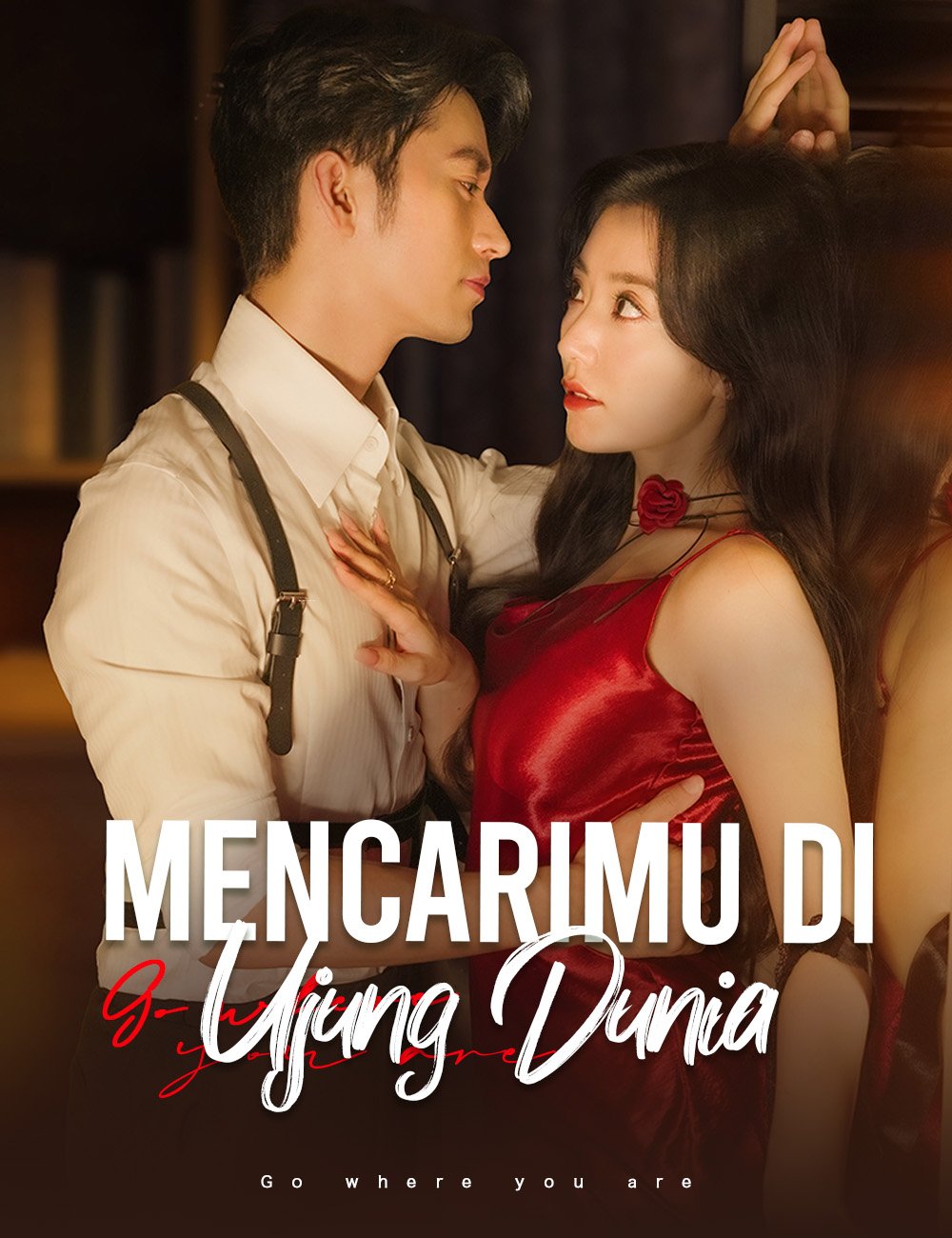Mencarimu di Ujung Dunia Drama Indonesia Sub Indo