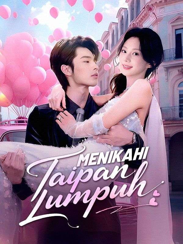 Menikahi Taipan Lumpuh Episode 2 Sub Indo
