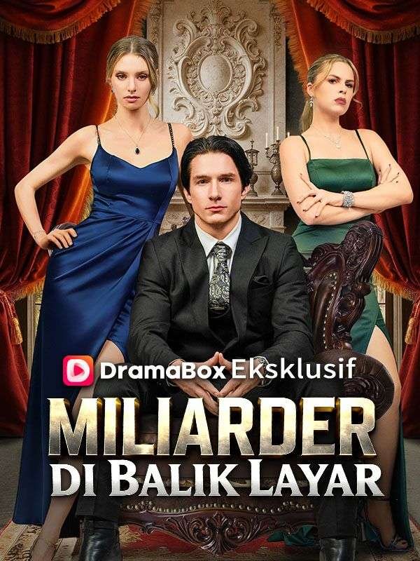 Miliarder di Balik Layar (Sulih Suara) Drama Indonesia Sub Indo