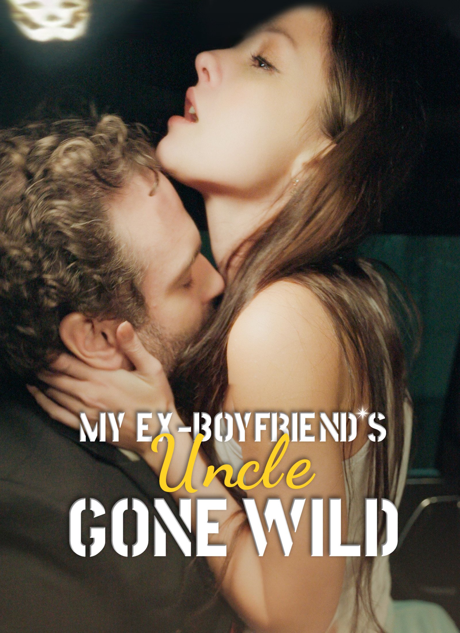 My Ex Boyfriend's Uncle Gone Wild Sub Indo