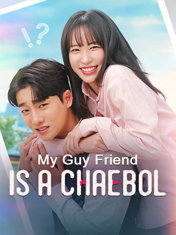 My Guy Friend is a Chaebol Drama Indonesia Sub Indo