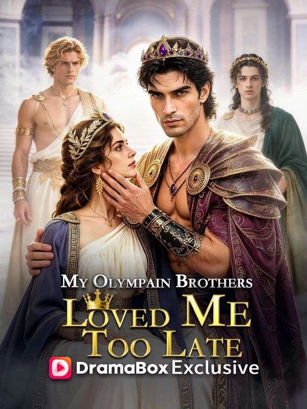 My Olympian Brothers Loved Me Too Late Sub Indo