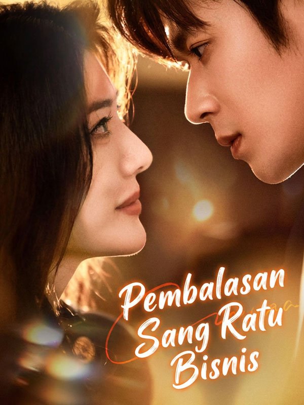 Pembalasan Sang Ratu Bisnis Sub Indo